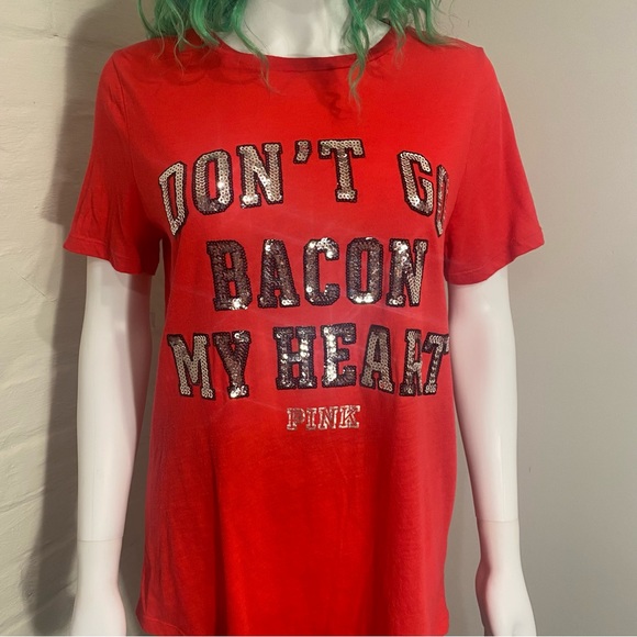 “Don’t Go Bacon My Heart” PINK by Victoria’s Secret Tee - Picture 2 of 6